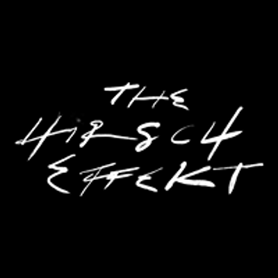 The Hirsch Effekt