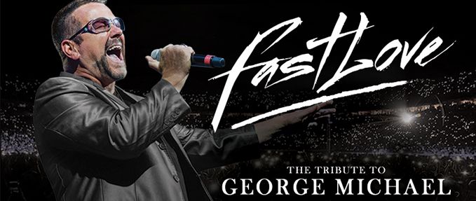 Fast Love - The Tribute to George Michael