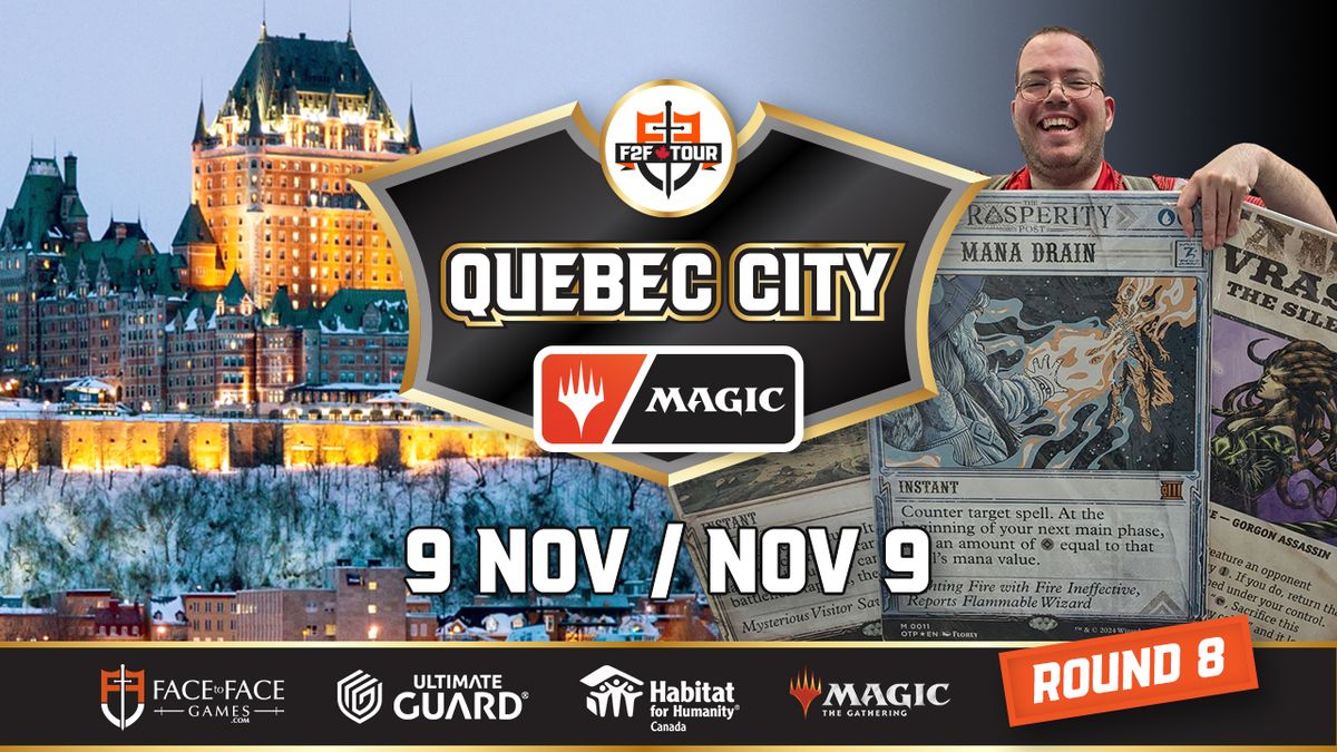 F2F Tour Quebec City