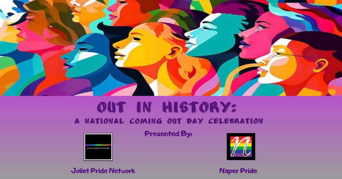 OUT in History - A National Coming Out Day Celebration 