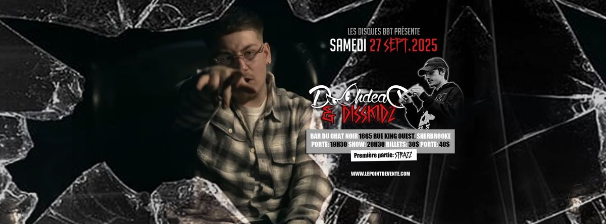 Doohdead & Disskidz \u00e0 Sherbrooke!