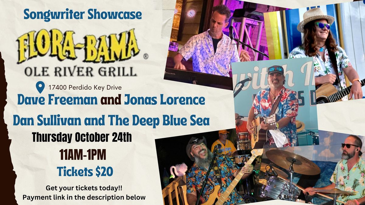 Dave Freeman, Jonas Lorence and Dan Sullivan Showcase @ Flora-Bama Ole River Grill