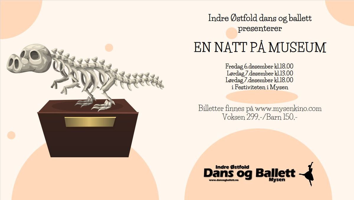 "En natt p\u00e5 museum" med Indre \u00d8stfold dans og ballett