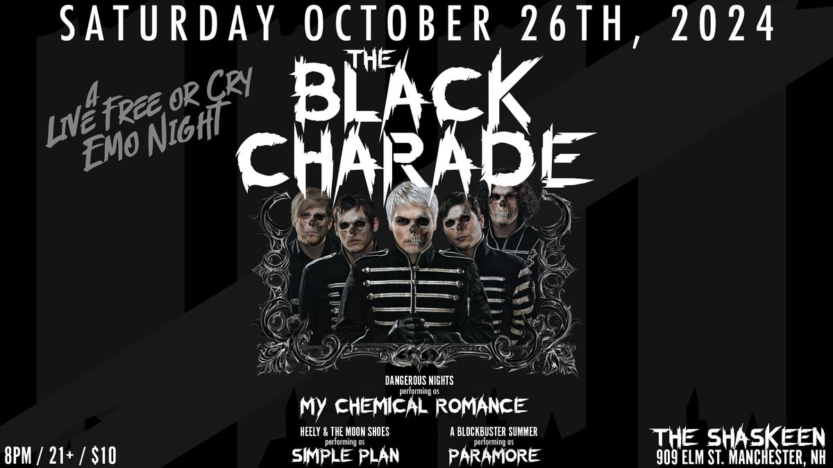 The Black Charade (Emo Night) feat. tribute sets to My Chemical Romance, Paramore and Simple Plan!