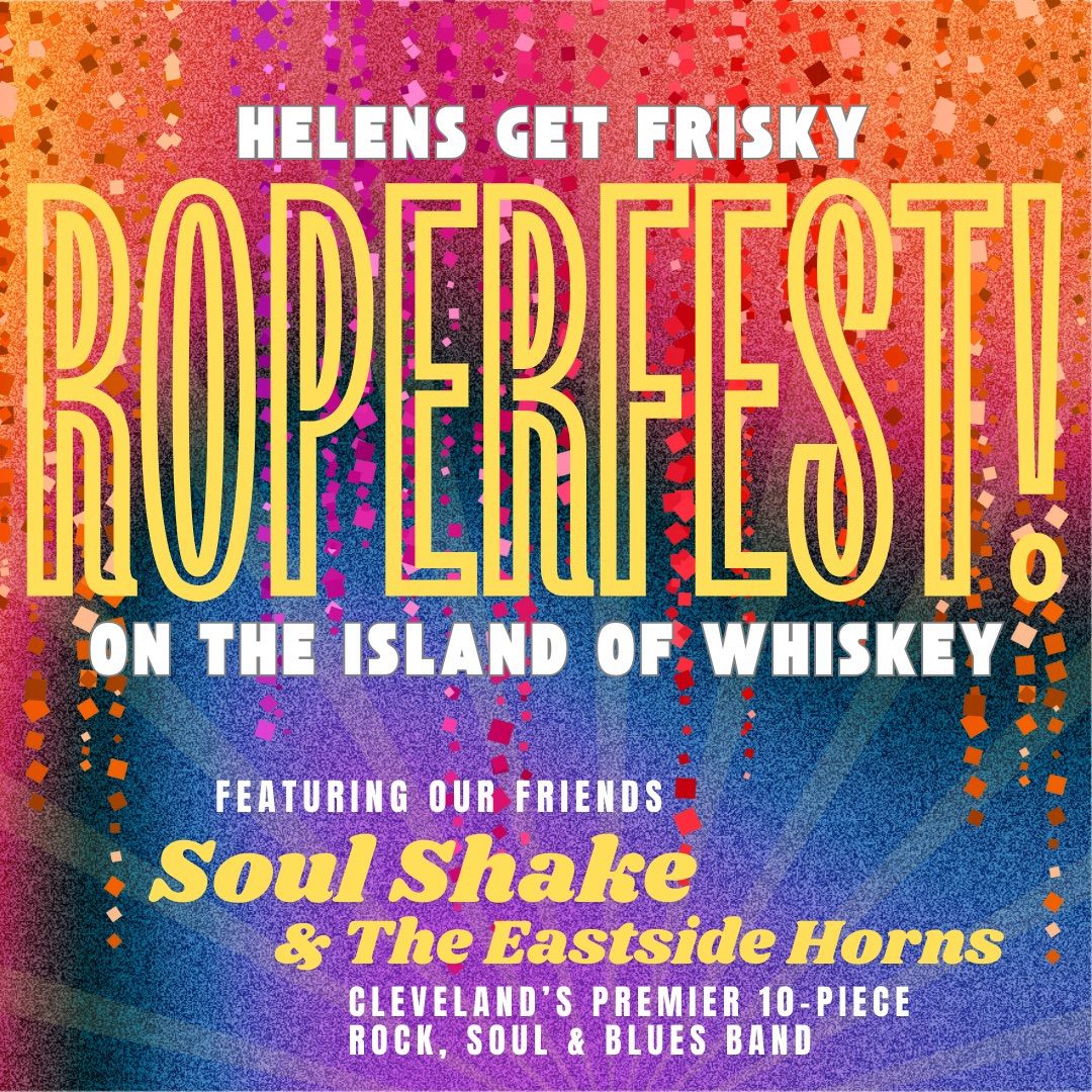 ROPERFEST! Featuring Soul Shake & The Eastside Horns