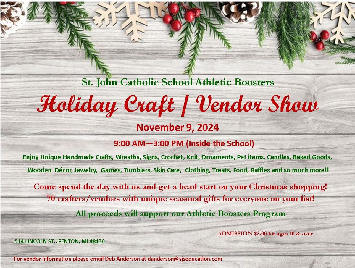 St. John Catholic School Athletic Boosters Holiday Craft\/Vendor Show