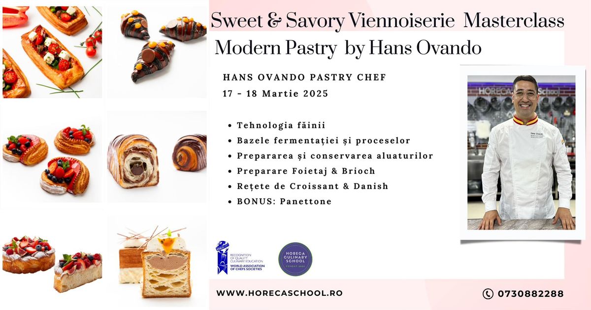 SWEET AND SAVORY VIENNOISERIE MASTERCLASS \u2013 MODERN PASTRY BY HANS OVANDO