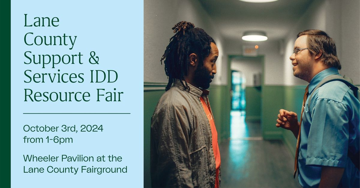 Lane County Support & Services IDD Resource Fair