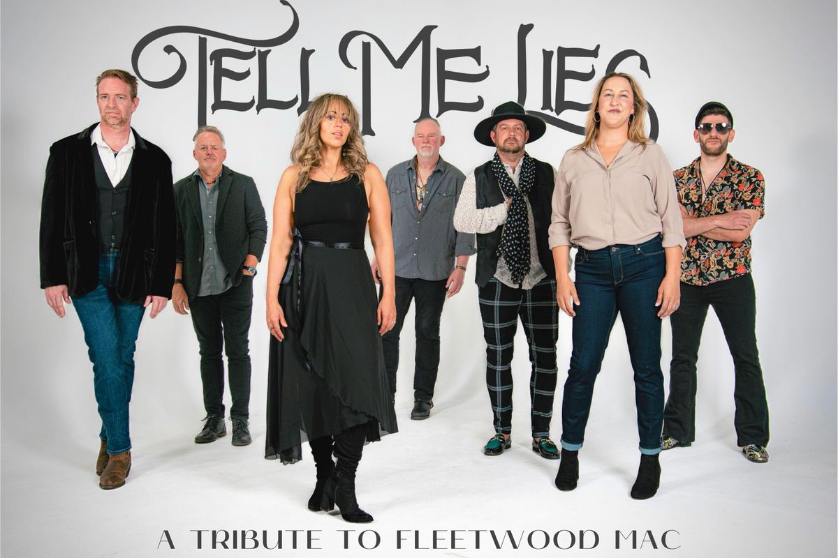 Sunday Funday with Tell Me Lies - The Fleetwood Mac Experience 