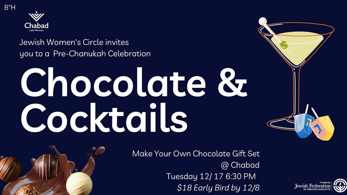 Chocolate & Cocktails