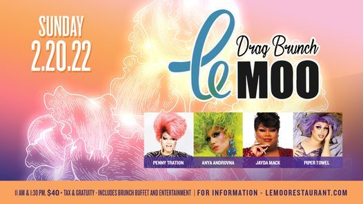 Drag Brunch at Le Moo 2.20