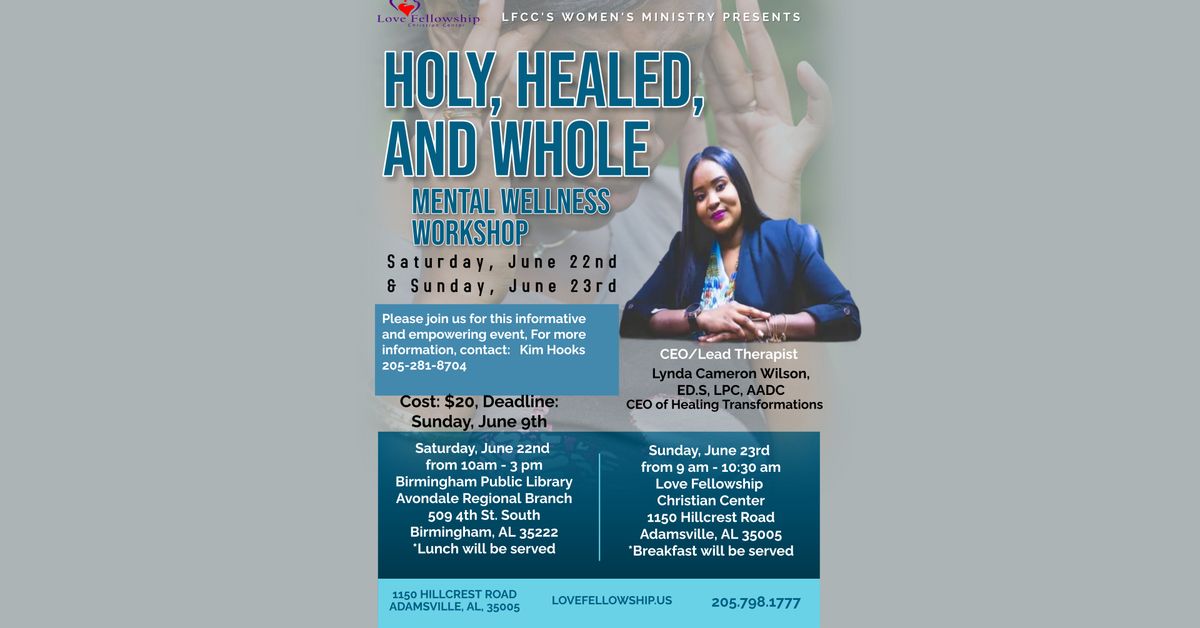 Holy, Healed and Whole! Mental Wellness Workshop