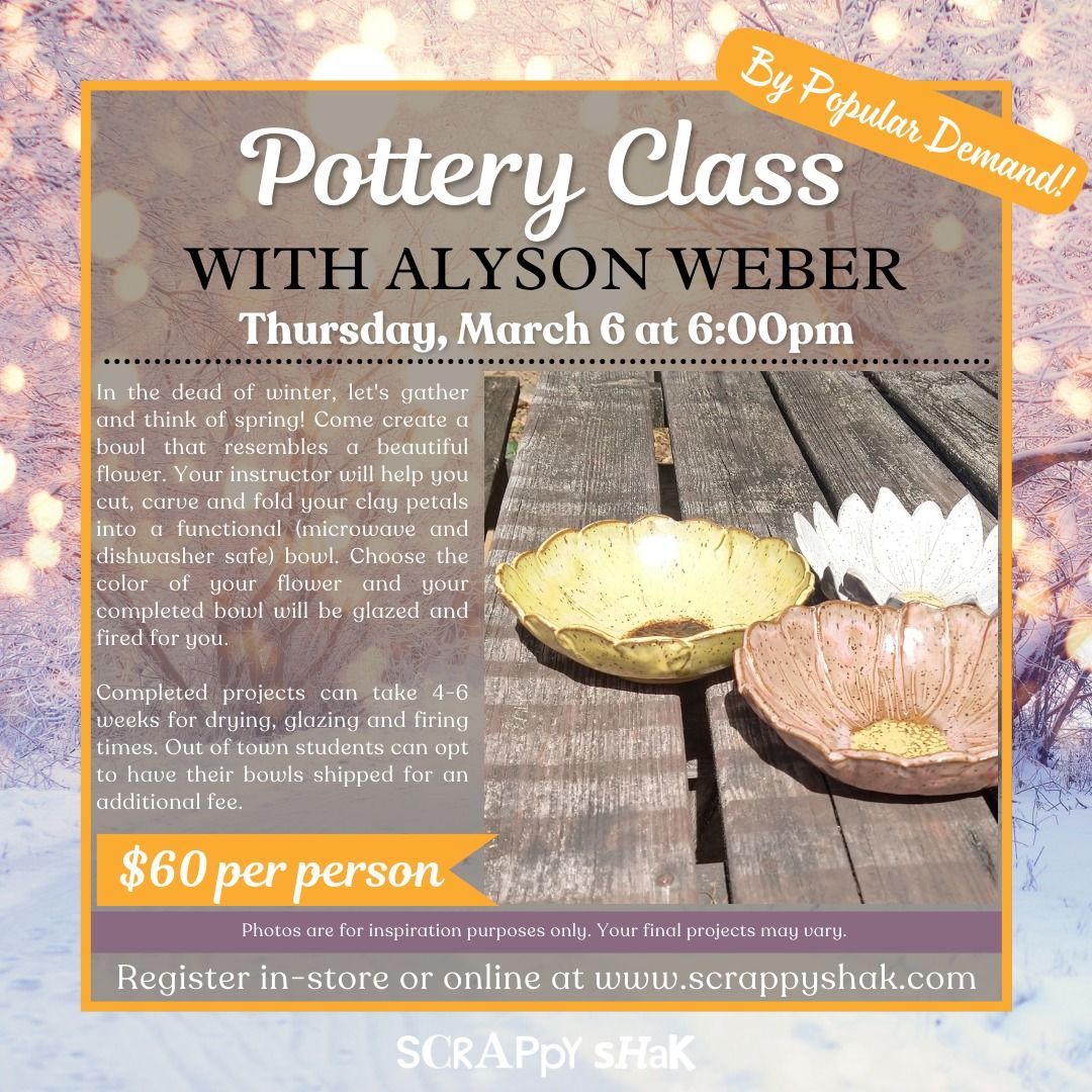 Pottery Class - Flower Bowl 