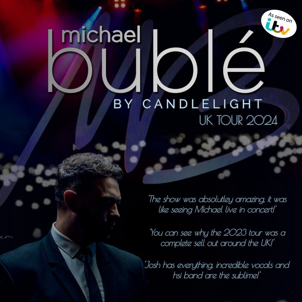 Bubl\u00e9 by Candlelight