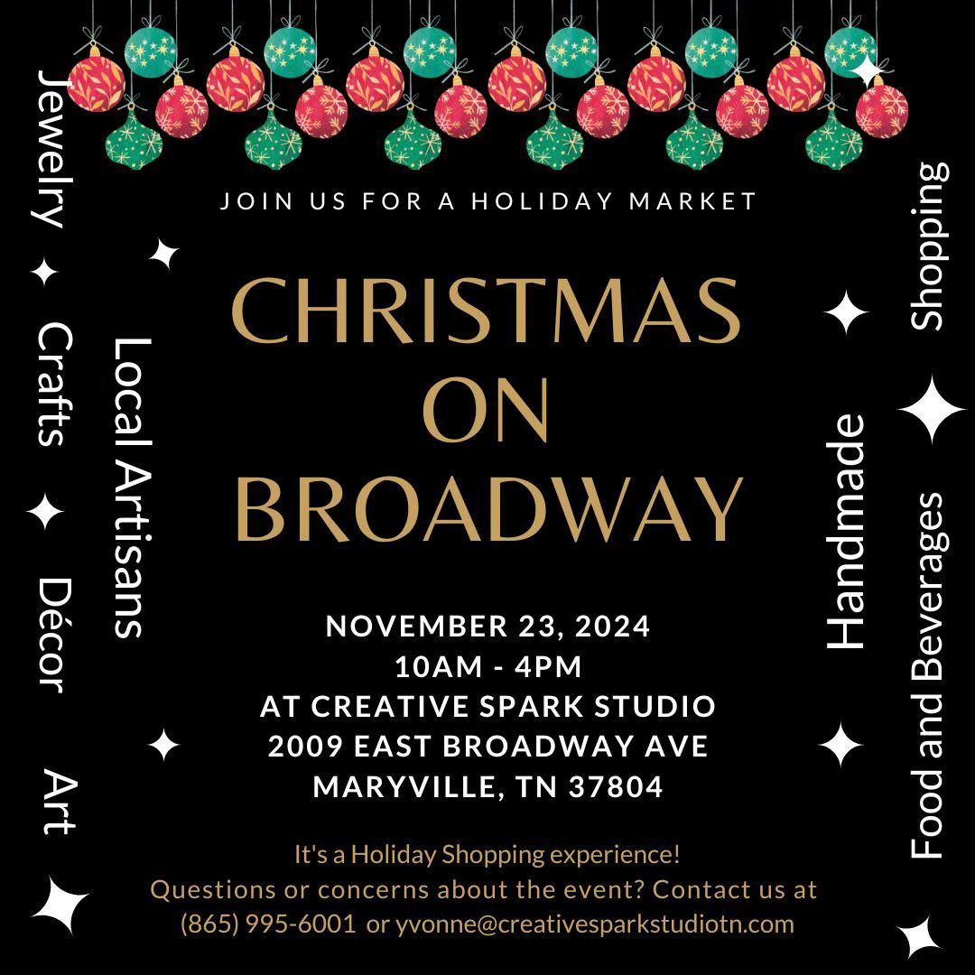 Christmas on Broadway--A Holiday Market