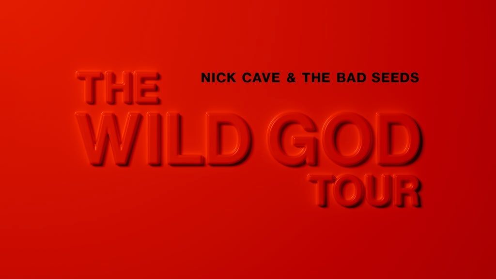 Nick Cave & the Bad Seeds : The Wild God Tour
