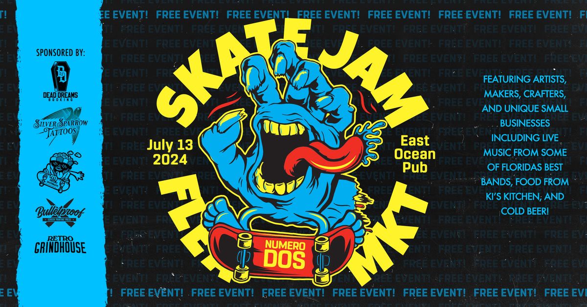 SkateJam Flea Market: Numero Dos