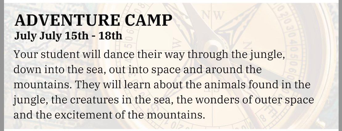 Adventure Summer Dance Camp!