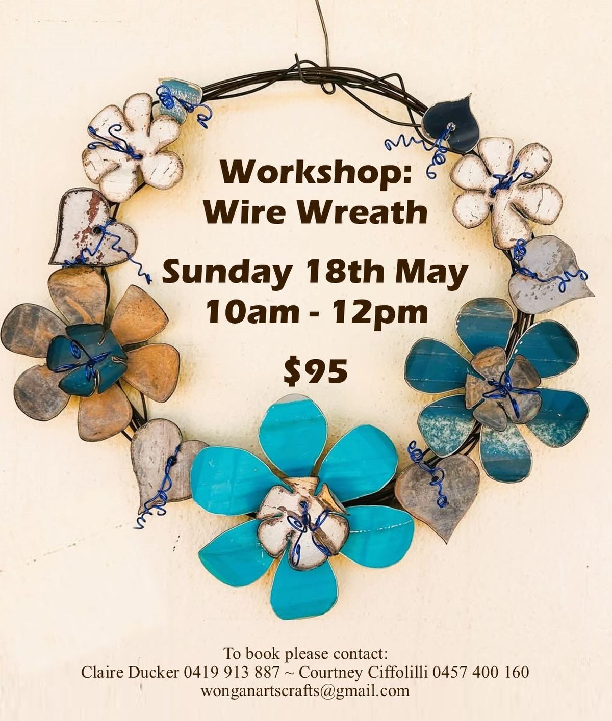 Wire Wreath Workshop with Dee from Metal Garden Sculptures (MAY WORKSHOP AM)