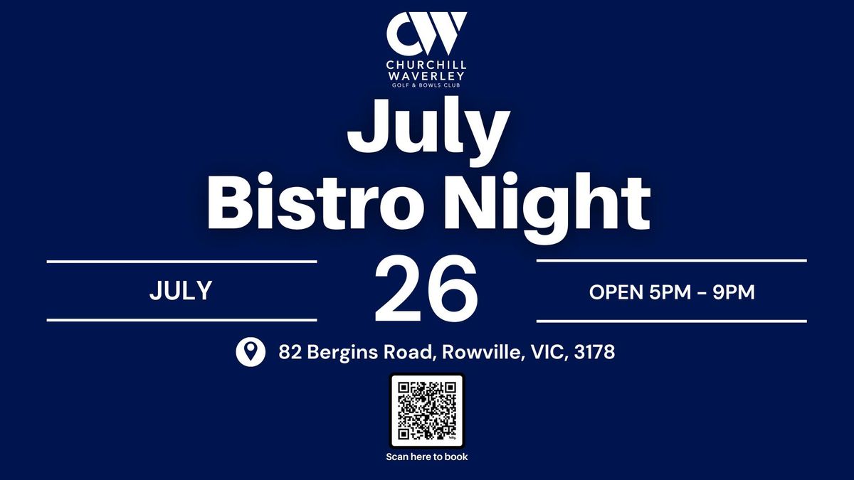 July Bistro Night