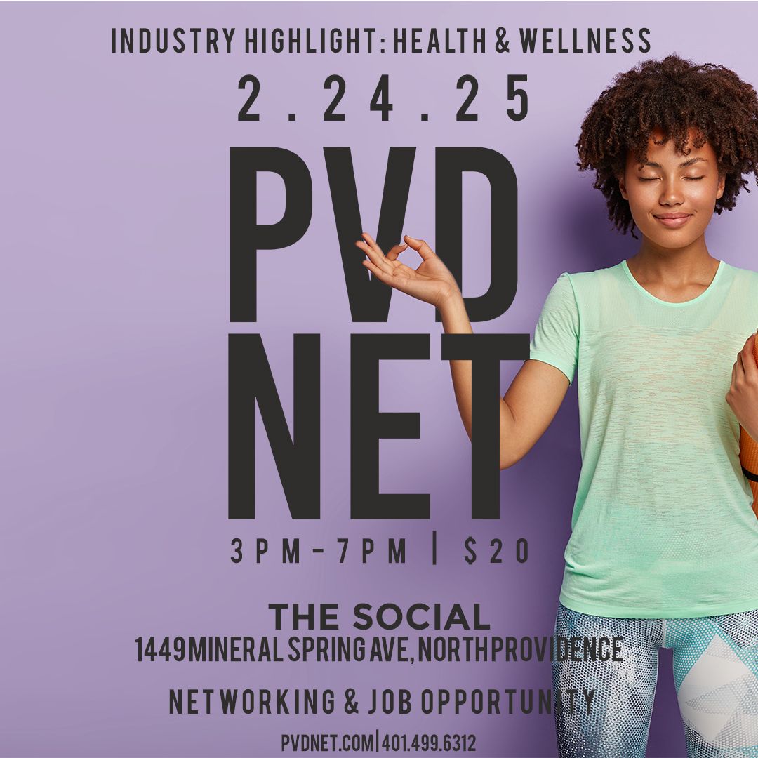 PVD NET - General Networking - Monthly Highlight: Health and Wellness