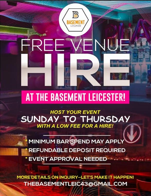 Free Venue Hire at The Basement Leicester!  \ud83c\udf89