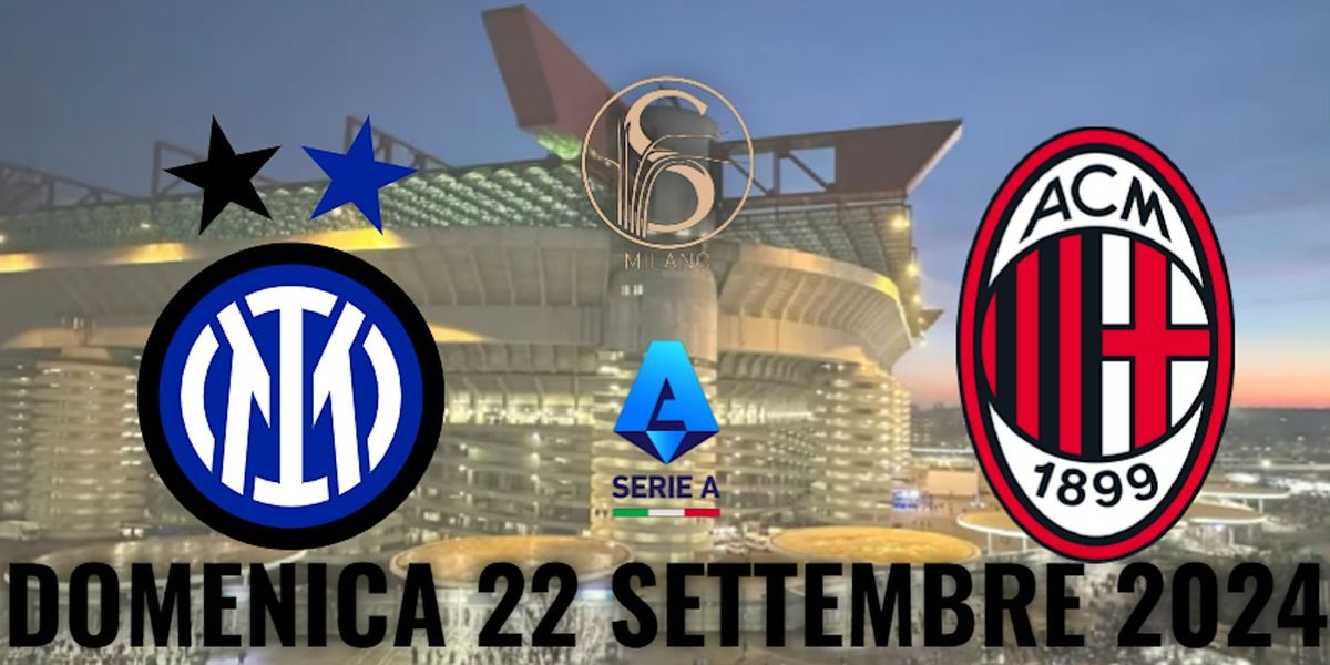 APERITIVO DI SERIE A - INTER vs MILAN CON MAXISCHERMO