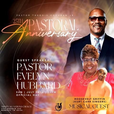 Pastor Theodis Cochran Jr. 25th Pastoral Anniversary Official Day