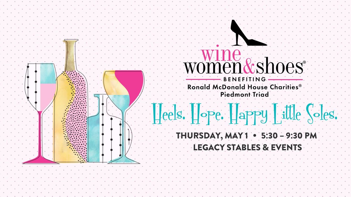 2025 Wine Women & Shoes Winston-Salem