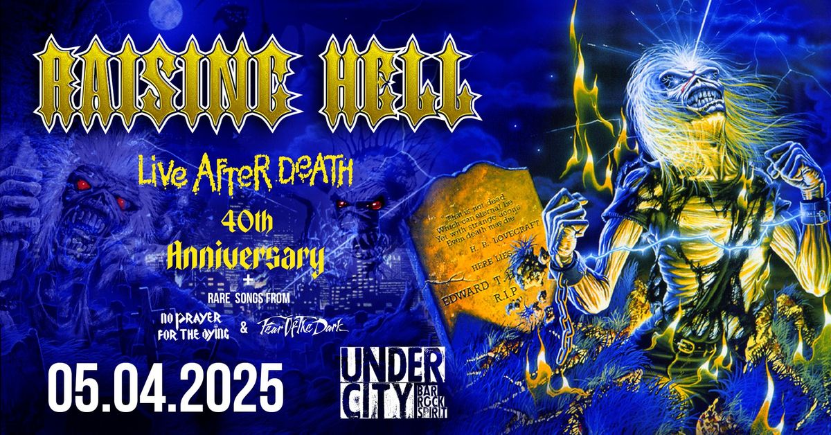 LIVE AFTER DEATH - 40th Anniversary