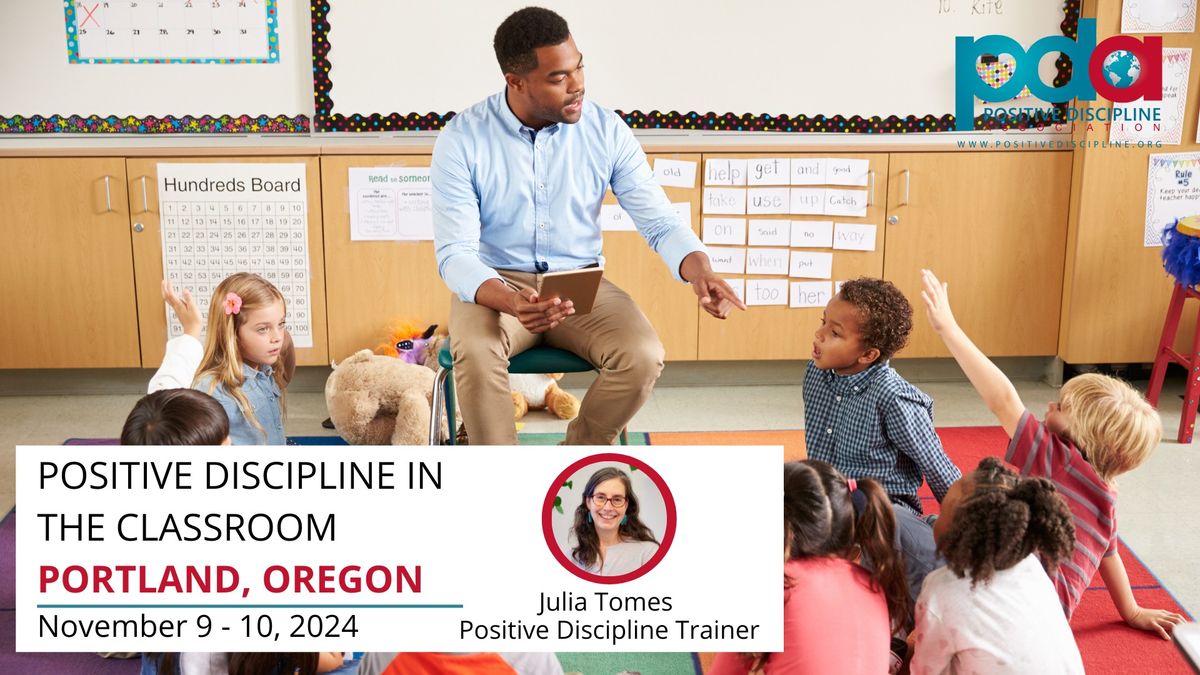 Positive Discipline in the Classroom