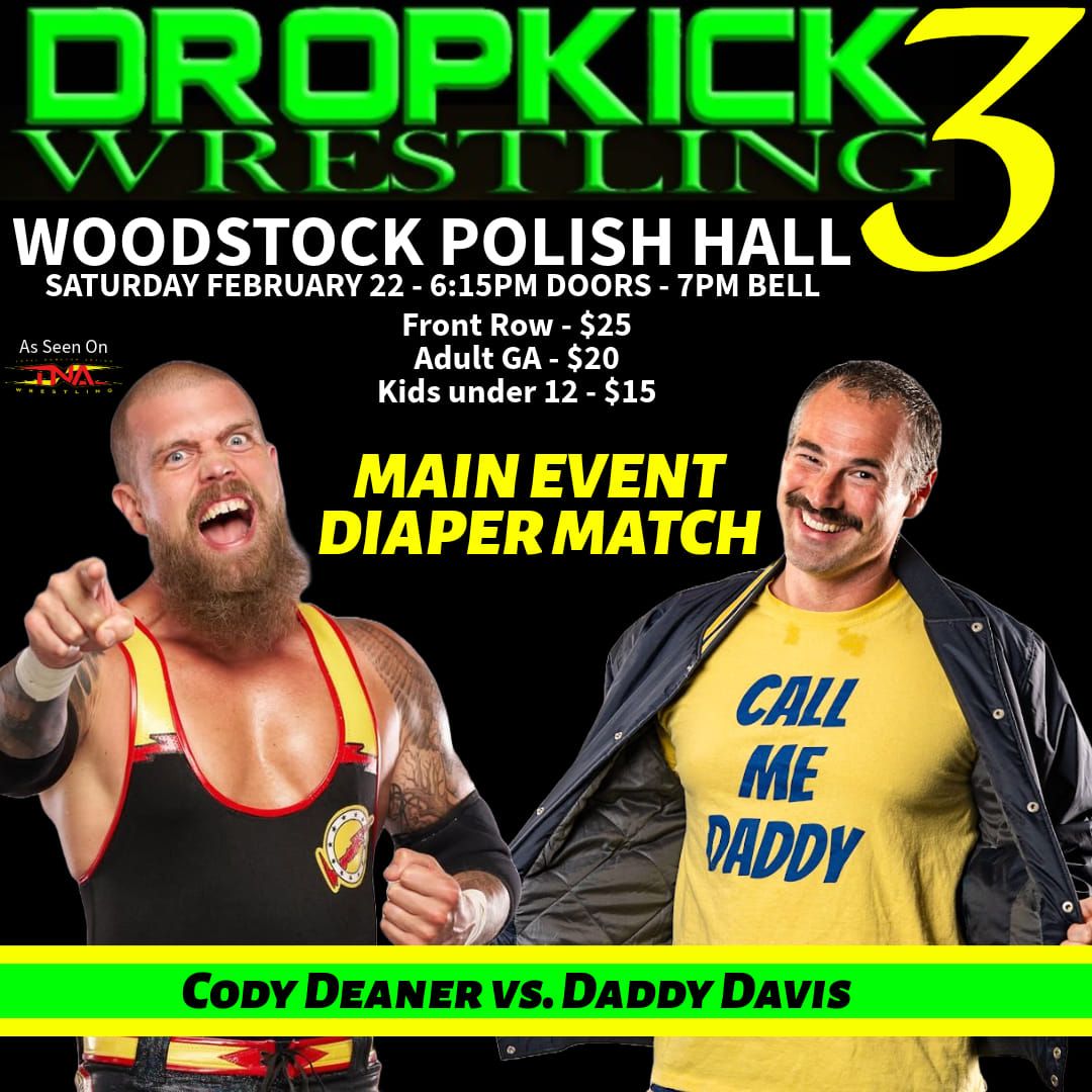 Dropkick Wrestling 3