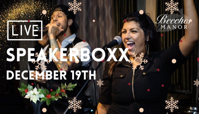 SpeaKerBoXx LIVE at Beeches Manor - CHRISTMAS PARTY