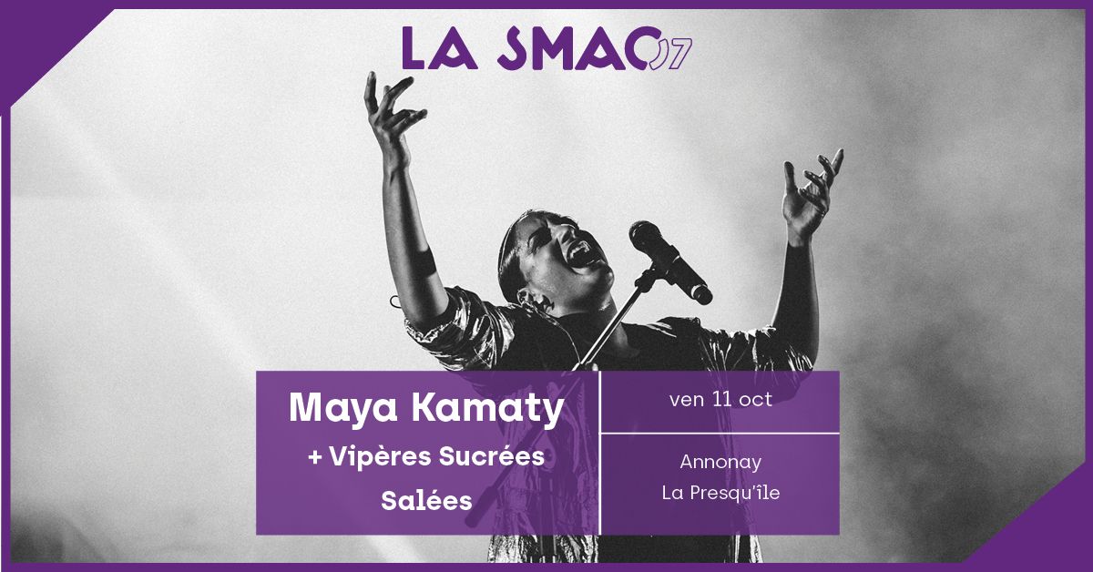 Maya Kamaty + Vip\u00e8res Sucr\u00e9es Sal\u00e9es