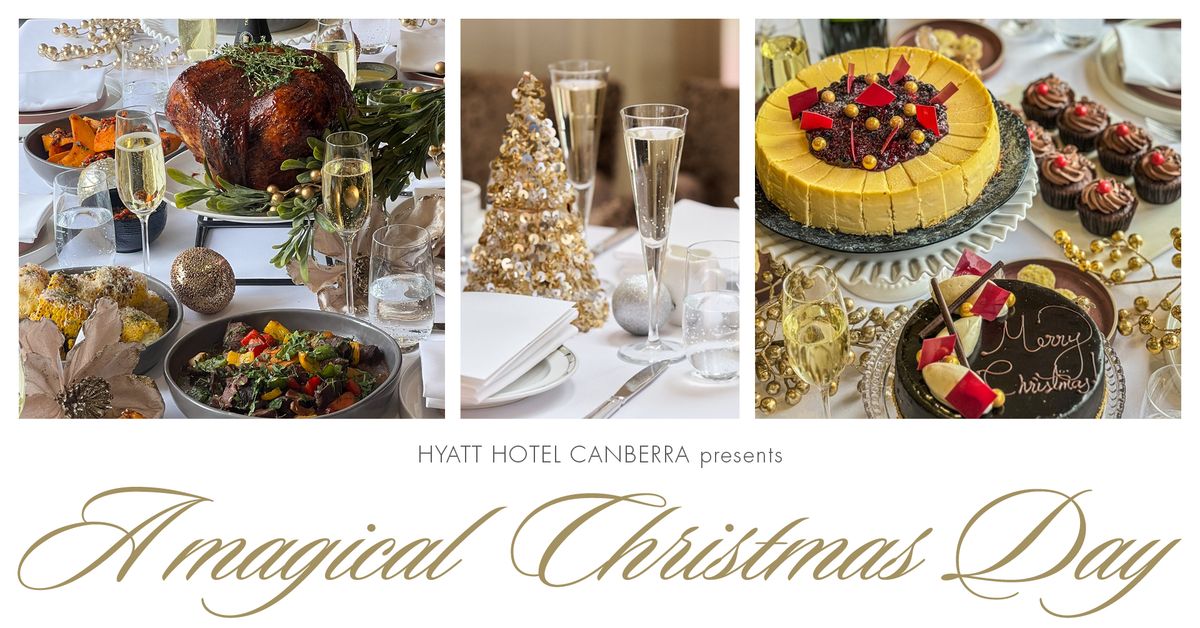 Christmas Day at Hyatt Hotel Canberra 