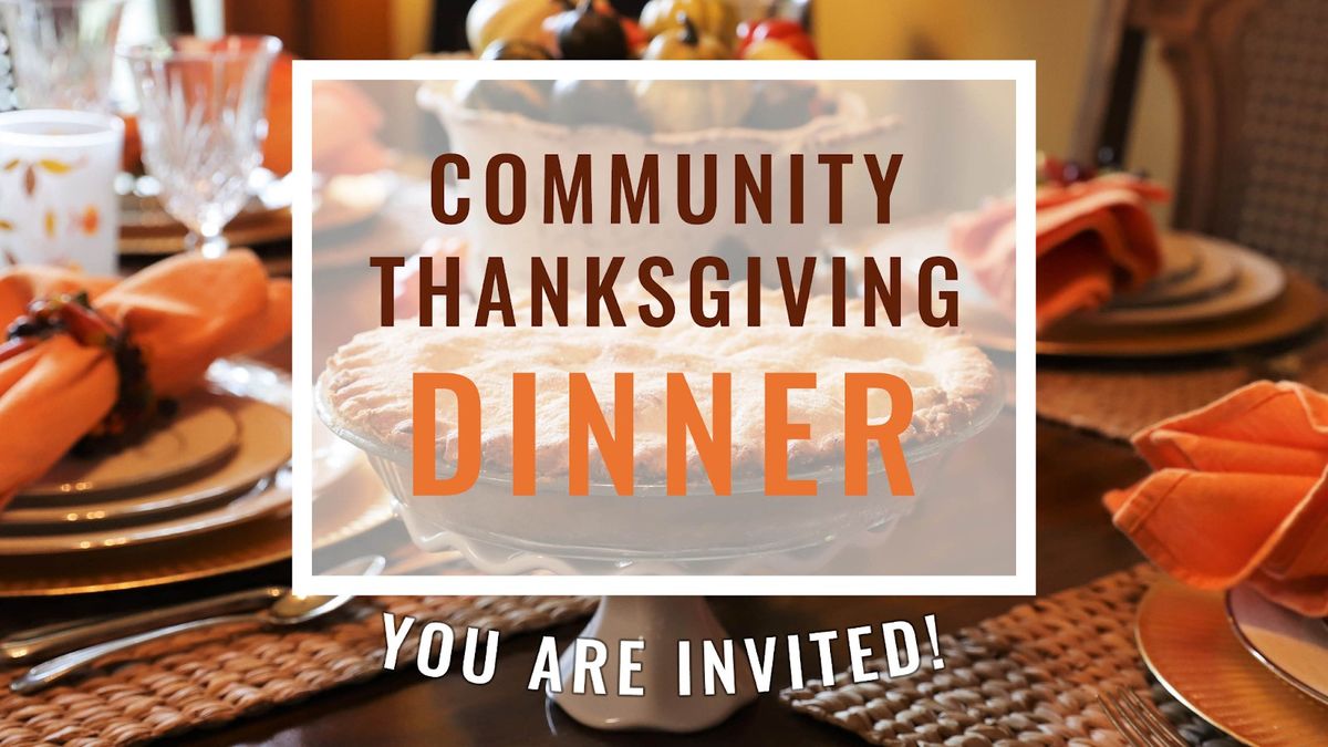 Annual FREE Community Thanksgiving Dinner!