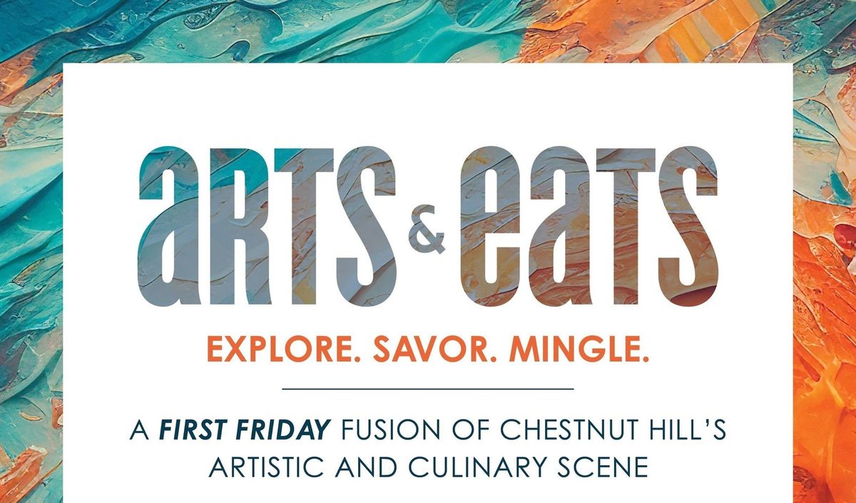 Arts & Eats : First Friday in Chestnut Hill - Holiday Edition