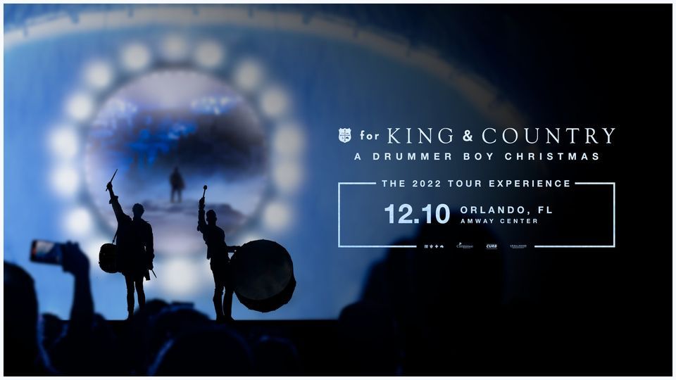 for KING & COUNTRY Christmas Tour 2022 Orlando, FL, Amway Center