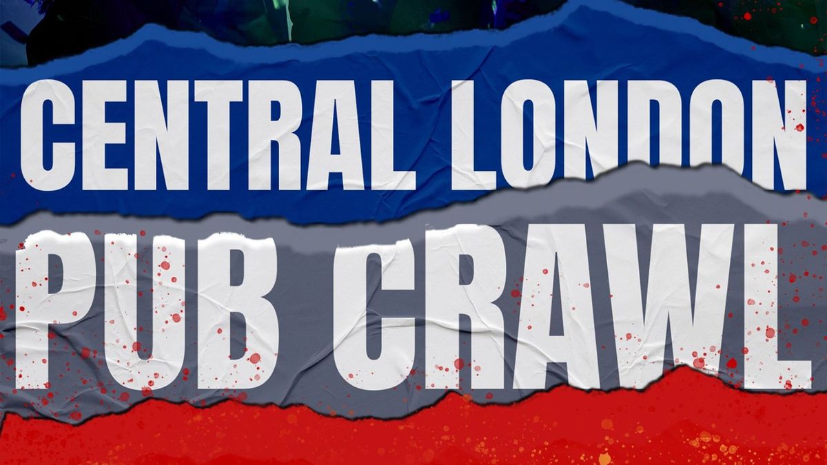 1BNO PUB CRAWL CENTRAL LONDON EVERY TUESDAY