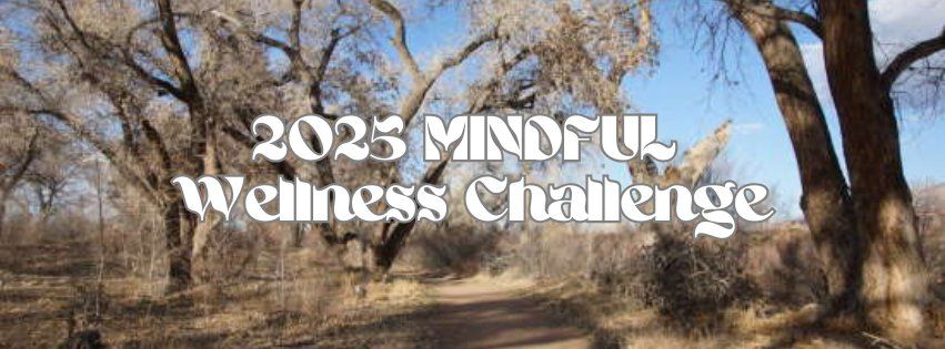 2025 Mindful Wellness Challenge 8-weeks