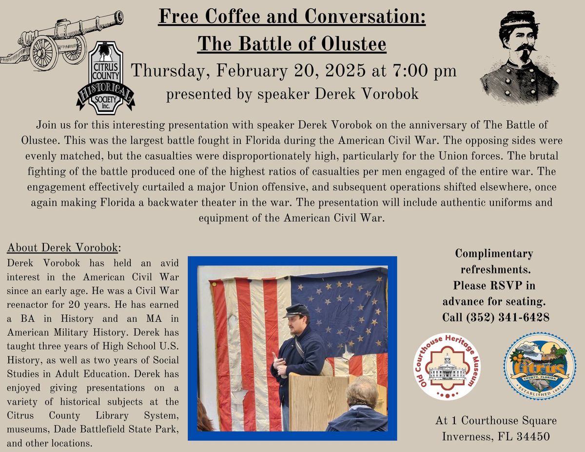 Free Coffee and Conversation: The Battle of Olustee