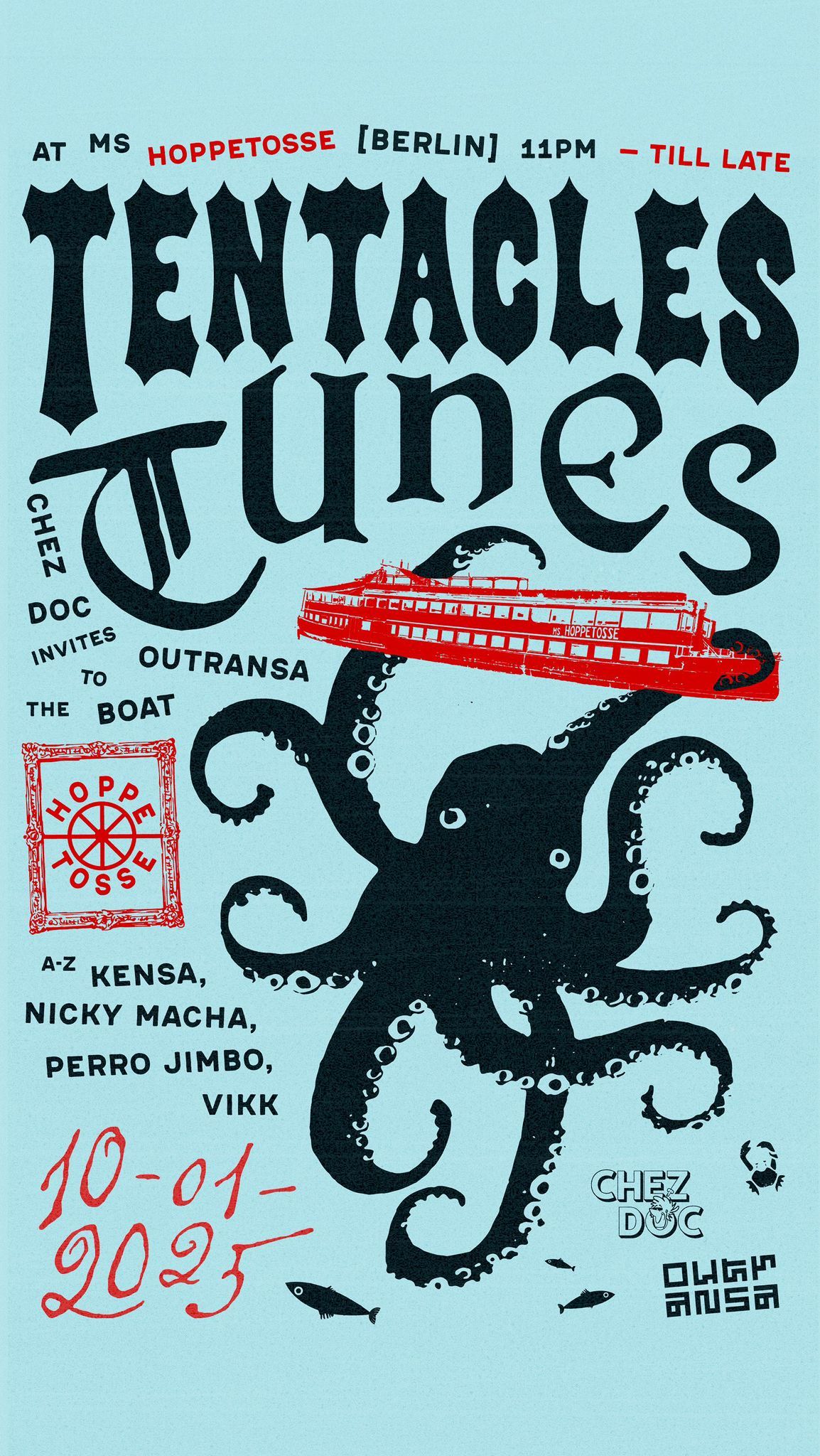 Chez Doc: Tentacles Tunes 