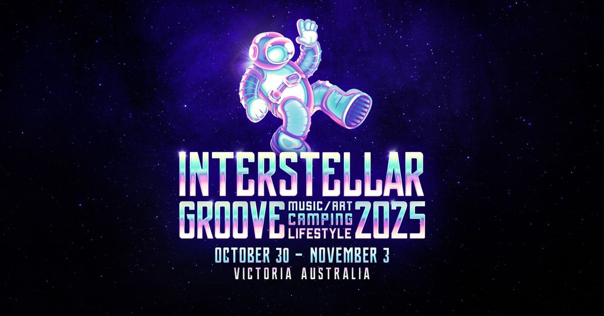 Interstellar Groove 2025