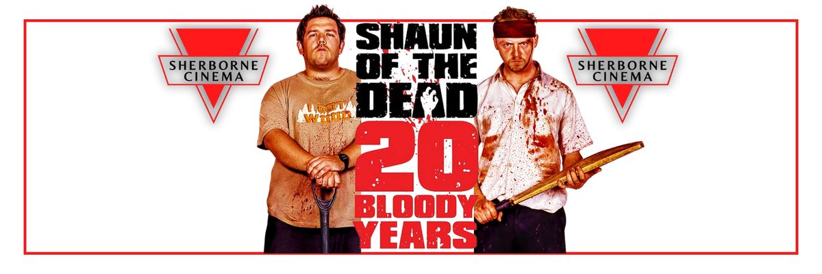 Shaun of the Dead - 20 Bloody Years (15)