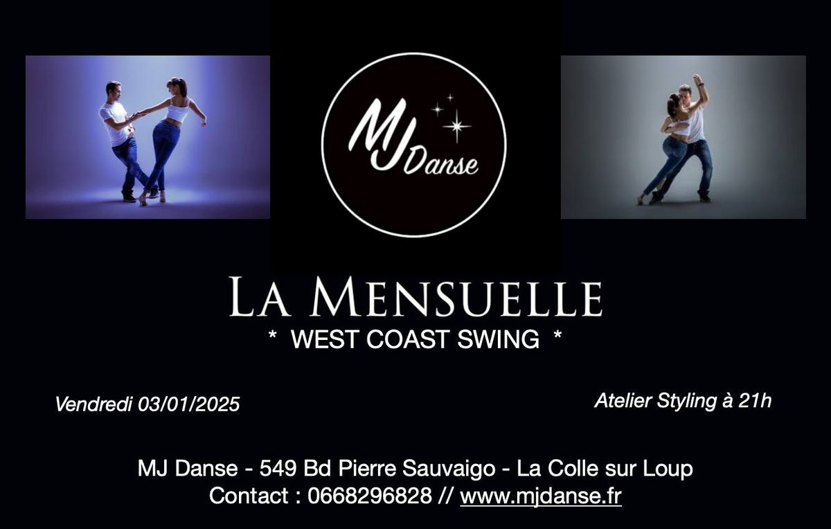 MENSUELLE WCS + ATELIER STYLING CHEZ MJ DANSE