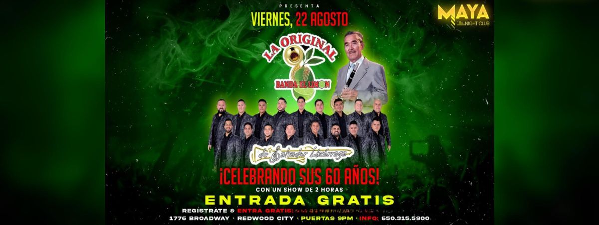 Original Banda el Limon Gratis En Club Maya