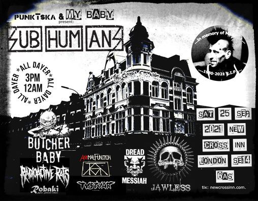 SUBHUMANS\/BUTCHER BABY\/DREAD MESSIAH\/JAWLESS\/RADIOACTIVE RATS\/CHAIN OF PANIC\/ANYMAL FUNCTIO\/TystvaR.