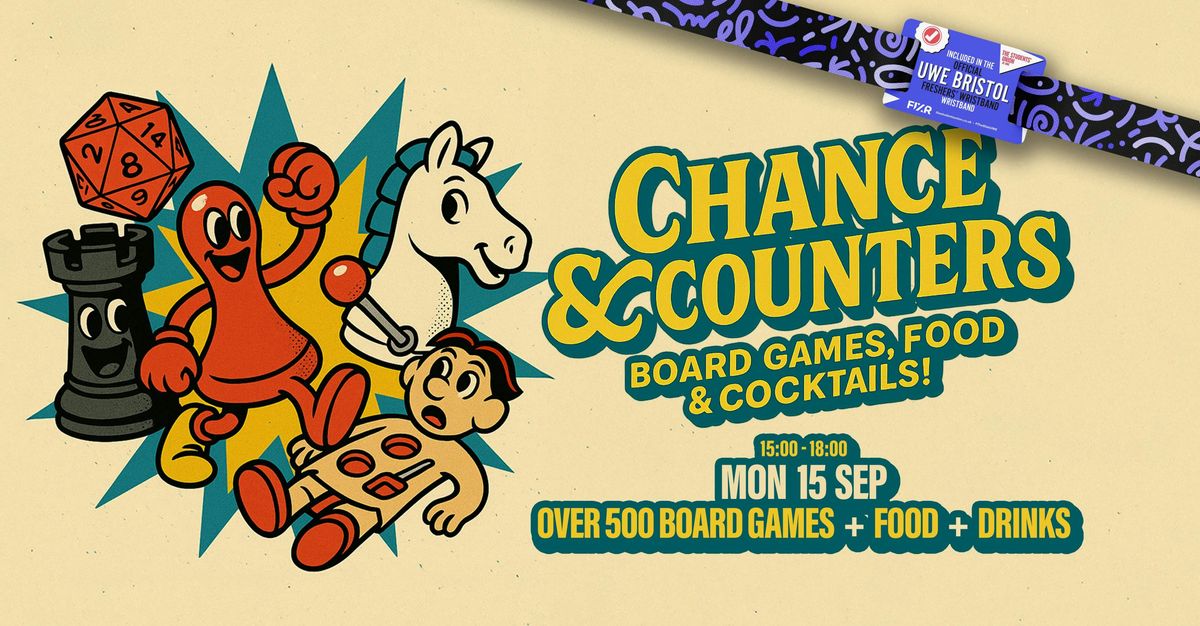 UWE Bristol Official Freshers | Board Games at Chance &amp; Counters
