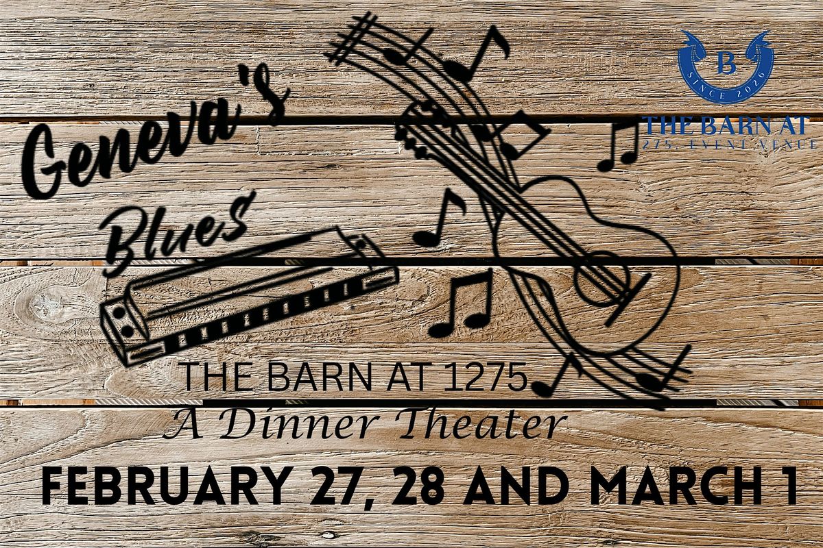 "Geneva Blues" Dinner Theater