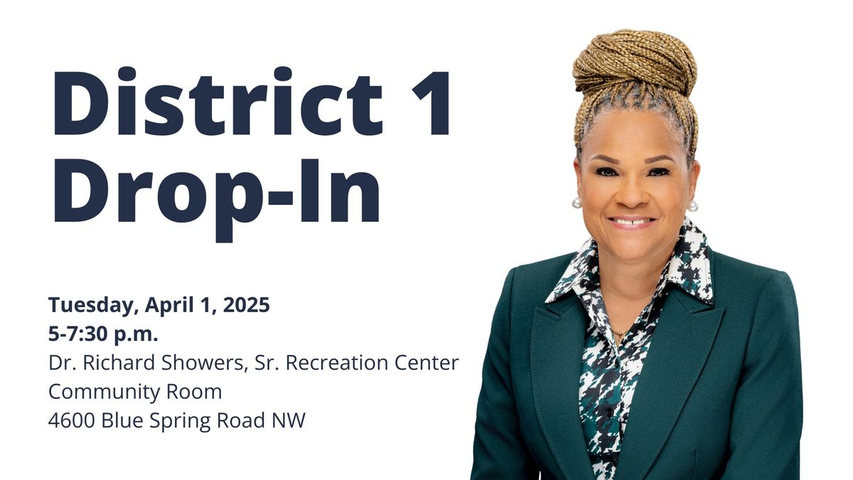 District 1 Drop-In